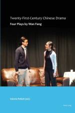 Twenty-First-Century Chinese Drama