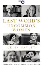Last Word's Uncommon Women af Celia Hayley