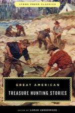 Great American Treasure Hunting Stories