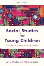 Social Studies for Young Children af Gayle Mindes
