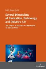 Several Dimensions of Innovation, Technology and Industry 4.0