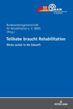 Teilhabe braucht Rehabilitation