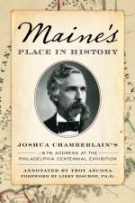Maine's Place in History af Joshua Chamberlain