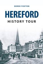 Hereford History Tour