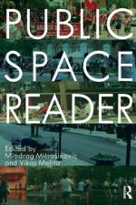 Public Space Reader af MIODRA MITRASINOVIC