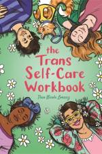 The Trans Self-Care Workbook af Theo Lorenz