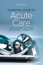 Essential Guide to Acute Care af Nicola (University of Leicester Cooper