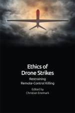 Ethics of Drone Violence af ENEMARK CHRISTIAN