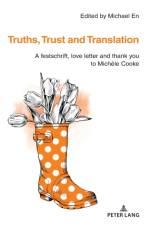 Truths, Trust and Translation