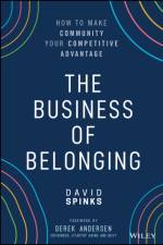 The Business of Belonging af David Spinks