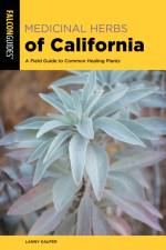 Medicinal Herbs of California af Lanny Kaufer