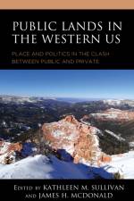 Public Lands in the Western US af Kathleen M. Sullivan