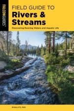 Field Guide to Rivers & Streams af Ryan Utz