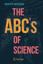 The ABC’s of Science af Giuseppe Mussardo