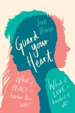 Guard Your Heart af Sue Divin