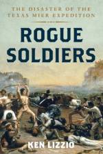 Rogue Soldiers af Ken Lizzio