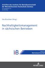 Nachhaltigkeitsmanagement in Saechsischen Betrieben