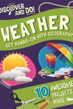 Discover and Do: Weather