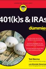 401(k)s & IRAs For Dummies af Ted (Creator of the First 401(k) plan) Benna