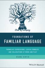 Foundations of Familiar Language af Diana (New York University) Sidtis