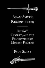 Adam Smith Reconsidered af Paul Sagar