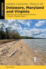 Hiking Coastal Trails of Delaware, Maryland, and Virginia af Erin Gifford