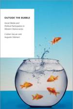 Outside the Bubble af Cristian (Professor of Political Communication Vaccari