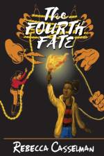 The Fourth Fate af Rebecca Casselman
