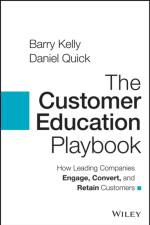 The Customer Education Playbook af Daniel Quick