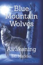 Blue Mountain Wolves af S C Macklin