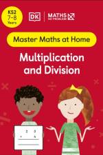 Maths — No Problem! Multiplication and Division, Ages 7-8 (Key Stage 2)