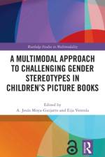 A Multimodal Approach to Challenging Gender Stereotypes in Children’s Picture Books