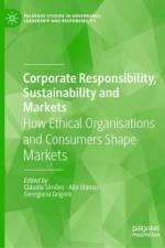 Corporate Responsibility, Sustainability and Markets