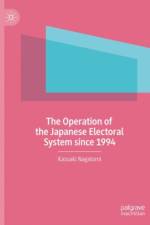 The Operation of the Japanese Electoral System since 1994 af Kazuaki Nagatomi