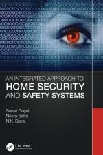 An Integrated Approach to Home Security and Safety Systems af Sonali Goyal