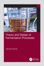 Theory and Design of Fermentation Processes af Davide (University of Aberdeen Dionisi