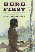 Here First af Jody Bachelder