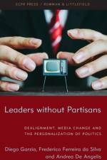 Leaders without Partisans af Diego Garzia
