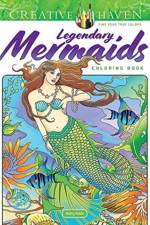 Creative Haven Legendary Mermaids Coloring Book af Marty Noble