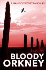Bloody Orkney af Ken Lussey