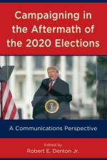 Campaigning in the Aftermath of the 2020 Elections