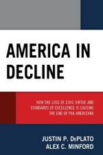 America in Decline af Justin P. DePlato