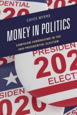 Money in Politics af Cayce Myers
