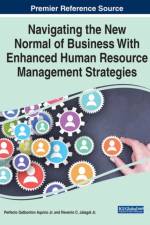 Navigating the New Normal of Business With Enhanced Human Resources Management Strategies