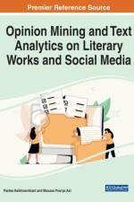 Opinion Mining and Text Analytics on Literary Works and Social Media