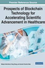 Prospects of Blockchain Technology for Accelerating Scientific Advancement in Healthcare