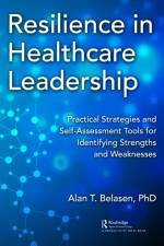 Resilience in Healthcare Leadership