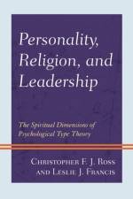 Personality, Religion, and Leadership af Christopher F. J. Ross