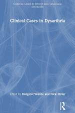 Clinical Cases in Dysarthria