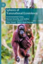 Spheres of Transnational Ecoviolence af Peter Stoett